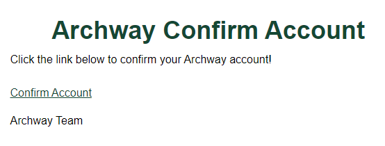 Archway Email Account Confirmation